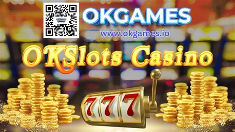 okslots|OKBet OKSlots Casino: A Philippines Detailed Introduction.